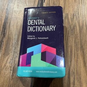 Mosby's Dental Dictionary Fourth Edition